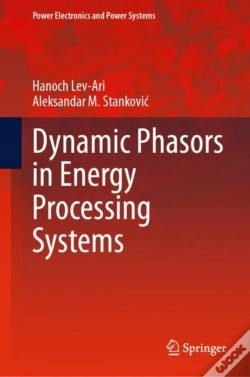 Capa do artigo Dynamic Phasors In Energy Processing Systems