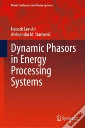 Capa do artigo Dynamic Phasors In Energy Processing Systems