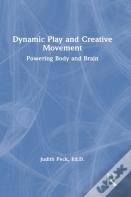 Dynamic Play And Creative Movement