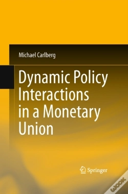 Capa do artigo Dynamic Policy Interactions In A Monetary Union
