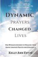 Dynamic Prayers Changed Lives