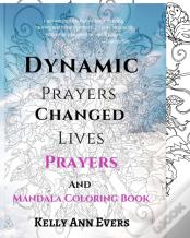 Dynamic Prayers Changed Lives