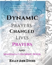 Dynamic Prayers Changed Lives