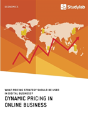 Dynamic Pricing In Online Business. What Pricing Strategy Should Be Used In Digital Business? - Preview