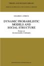 Dynamic Probabilistic Models And Social Structure - Preview