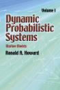 Dynamic Probabilistic Systems, Volume I - Preview