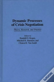 Capa do artigo Dynamic Processes Of Crisis Negotiation