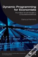 Dynamic Programming For Economists