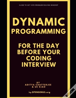 Capa do artigo Dynamic Programming For The Day Before Your Coding Interview