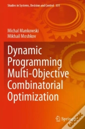 Dynamic Programming Multi-Objective Combinatorial Optimization