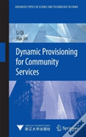 Dynamic Provisioning For Community Services