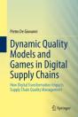 Dynamic Quality Models And Games In Digital Supply Chains - Preview