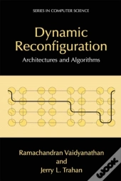 Dynamic Reconfiguration