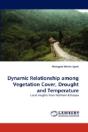 Dynamic Relationship Among Vegetation Cover, Drought And Temperature - Preview