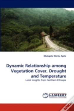 Capa do artigo Dynamic Relationship Among Vegetation Cover, Drought And Temperature