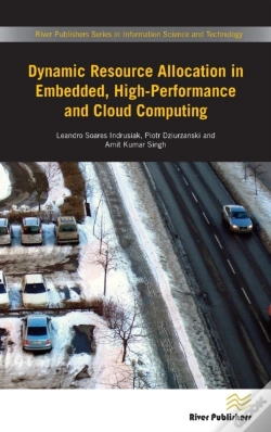 Capa do artigo Dynamic Resource Allocation In Embedded, High-Performance And Cloud Computing