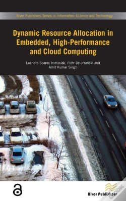 Capa do artigo Dynamic Resource Allocation In Embedded, High-Performance And Cloud Computing