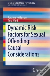 Dynamic Risk Factors For Sexual Offending