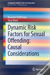 Dynamic Risk Factors For Sexual Offending