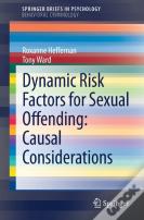 Dynamic Risk Factors For Sexual Offending