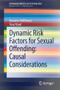 Dynamic Risk Factors For Sexual Offending - Preview