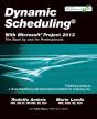 Dynamic Scheduling With Microsoft Project 2013 - Preview