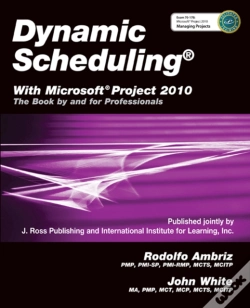 Capa do artigo Dynamic Scheduling(R) With Microsoft(R) Project 2010