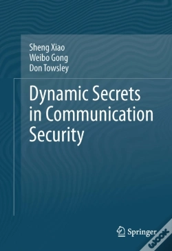 Capa do artigo Dynamic Secrets In Communication Security