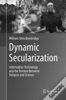 Dynamic Secularization