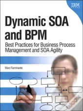 Dynamic Soa And Bpm