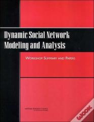 Dynamic Social Network Modeling And Analysis