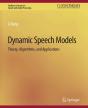 Dynamic Speech Models - Preview