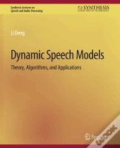 Dynamic Speech Models