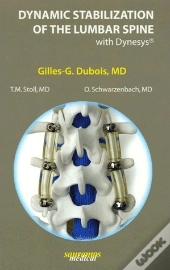 Dynamic Stabilization Of The Lumbar Spine