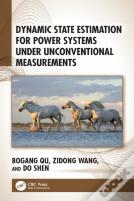 Dynamic State Estimation For Power Systems Under Unconventional Measurements