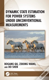 Capa do artigo Dynamic State Estimation For Power Systems Under Unconventional Measurements