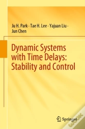 Capa do artigo Dynamic Systems With Time Delays: Stability And Control