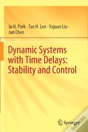 Capa do artigo Dynamic Systems With Time Delays: Stability And Control