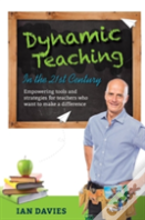 Dynamic Teaching In The 21st Century