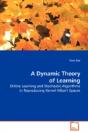 Dynamic Theory Of Learning - Preview