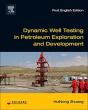 Dynamic Well Testing In Petroleum Exploration And Development - Preview