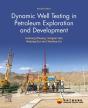 Dynamic Well Testing In Petroleum Exploration And Development - Preview