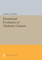 Dynamical Evolution Of Globular Clusters - Preview