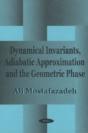 Dynamical Invariants, Adiabatic Approximation & The Geometric Phase - Preview