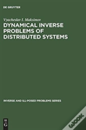Dynamical Inverse Problems Of Distributed Systems