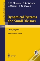 Dynamical Systems And Small Divisors