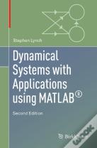 Dynamical Systems With Applications Using Matlab