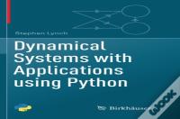 Dynamical Systems With Applications Using Python