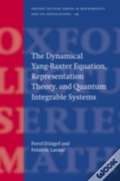 Capa do artigo Dynamical Yang-Baxter Equation, Representation Theory, And Quantum Integrable Systems