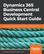 Dynamics 365 Business Central Development Quick Start Guide - Preview